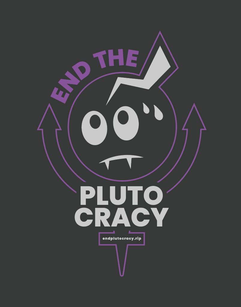 End the Plutocracy logo: a worried face inside a circle, flanked by two upward arrows